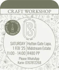 CRAFT WORKSHOP - 1 FEBRUARY 2025
